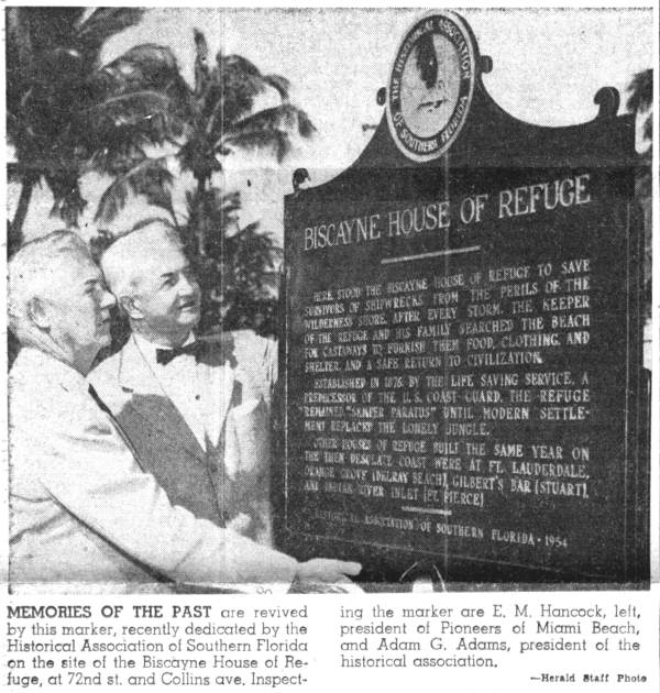 Biscayne House: marker spots famed haven for victims of shipwrecks