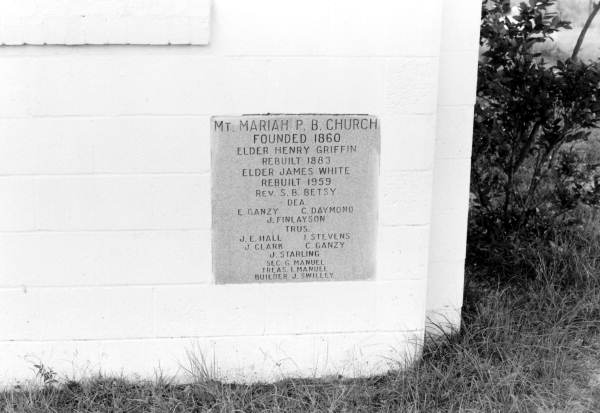 Plaque at the cornerstone of Mt. Mariah Primitive Baptist Church- Lamont, Florida