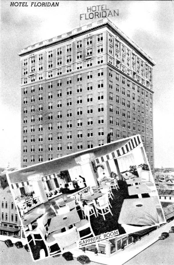 Hotel Floridan - Tampa, Florida.