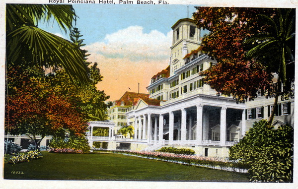 Royal Poinciana Hotel - Palm Beach, Florida.
