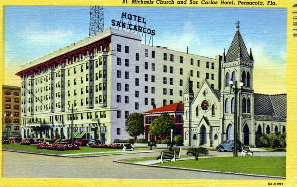 St. Michaels Church and San Carlos Hotel - Pensacola, Florida.