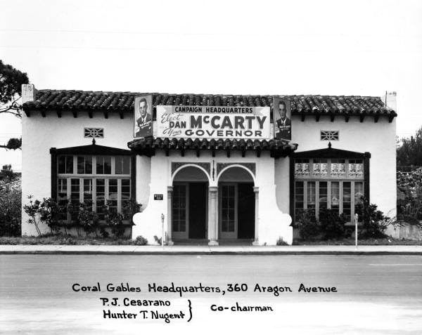 Campaign headquarters for Gubernatorial candidate Dan McCarty - Coral Gables, Florida