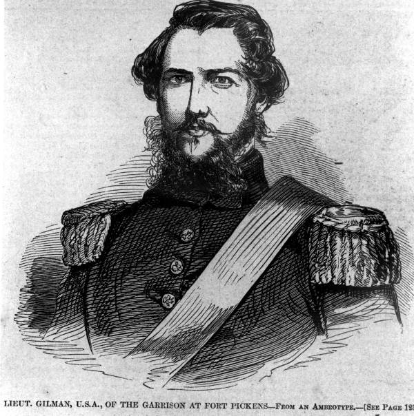 Lieutenant Gilman, U.S.A., of the Garrison at Fort Pickens