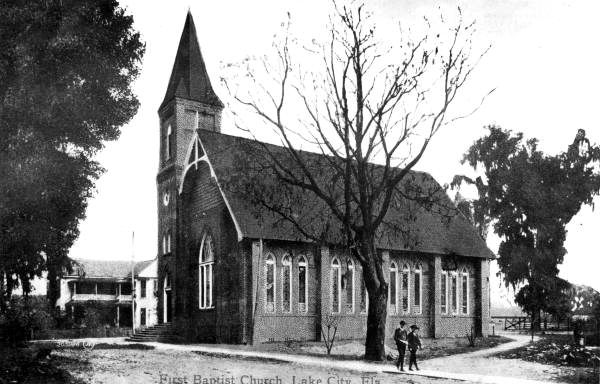 First Baptist Church - Lake City, Florida