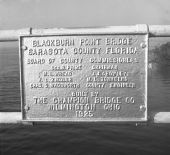 Dedication plaque of Blackburn Point Bridge - Sarasota County, Florida.