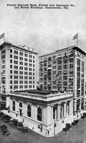 Florida National Bank, Florida Life Insurance Building, and the Bisbee Building - Jacksonville, Florida.