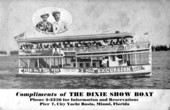 Dixie Show Boat - Miami, Florida.