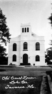 Lake County courthouse - Tavares, Florida.