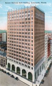 Barnett National Bank Building - Jacksonville, Florida.