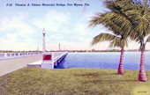 Thomas A. Edison Memorial Bridge, Fort Myers, Fla..